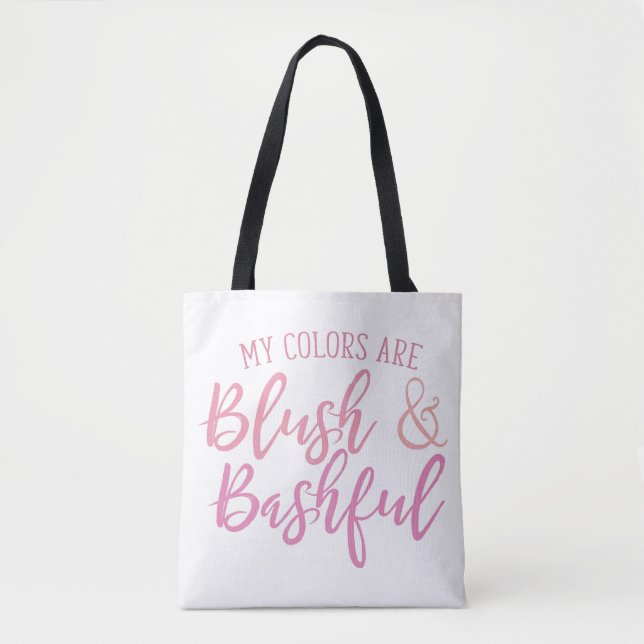 Bolsa Tote Minhas cores são, Blush e Bashful, Blush, Bashful, (Frente)