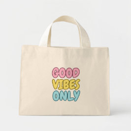 Bolsa Tote Mini Apenas Boas Vibrações Tiny Tote