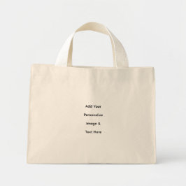 Bolsa Tote Mini crie seu próprio texto personalizado