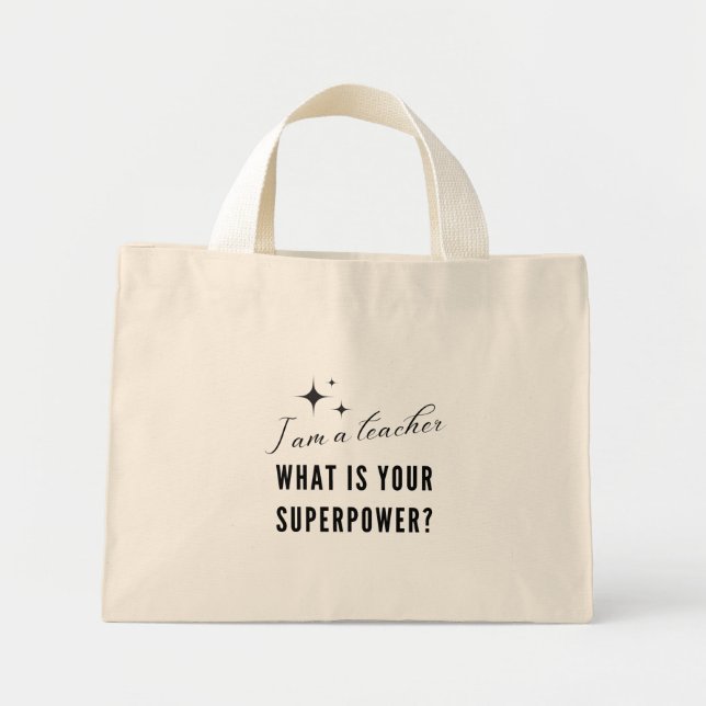 Bolsa Tote Mini Eu Sou Um Professor Canvas (Frente)