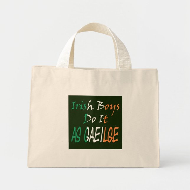 Bolsa Tote Mini Os Irlandeses Fazem-No Como Tic Gaeilge (Frente)