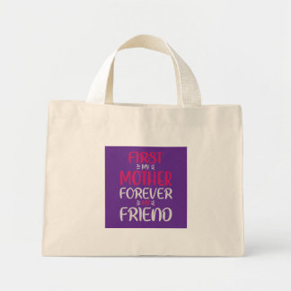 Bolsa Tote Mini Primeira Minha Mãe Para Sempre Minha Amiga Moderno