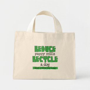 Bolsa Tote Mini Reduzir as fábricas de papoilas, reciclar cão