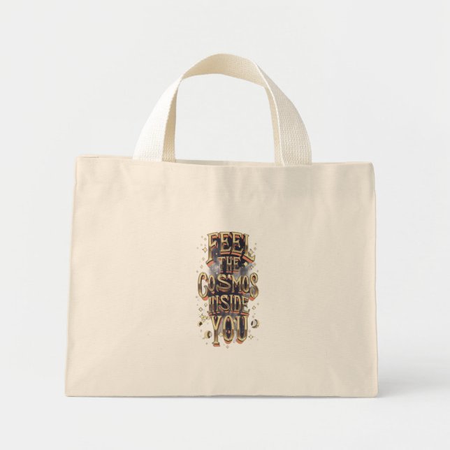 Bolsa Tote Mini Sinta o Cosmos Dentro de Você (Frente)