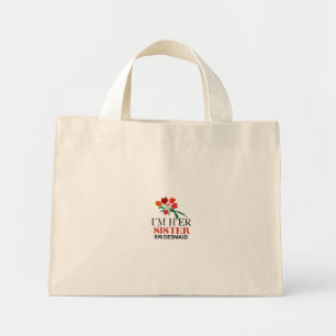 Bolsa Tote Mini Sou a Irmã Dela & Dama de Honra