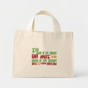 Bolsa Tote Mini Trabalhar na Biblioteca