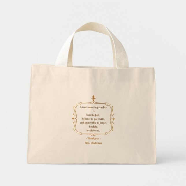 Bolsa Tote Mini Um professor verdadeiramente incrível é difícil de (Frente)