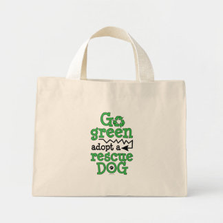 Bolsa Tote Mini Vá verde, adote um cão de resgate