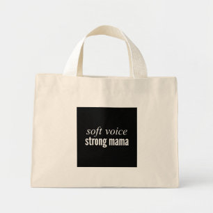 Bolsa Tote Mini Voz Suave Mamãe Forte Dia das Mães Ae Moderno Fofo