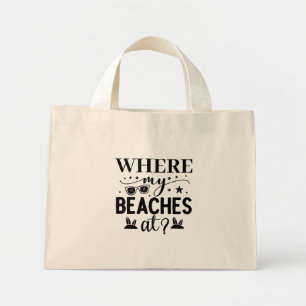 Bolsa Tote Mini Where My Beaches  