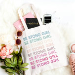 Bolsa Tote Moderno Colorido Ser Forte Frase de Inspiração de<br><div class="desc">Moderno Colorido Ser Forte Frase de Inspiração de Meninas</div>