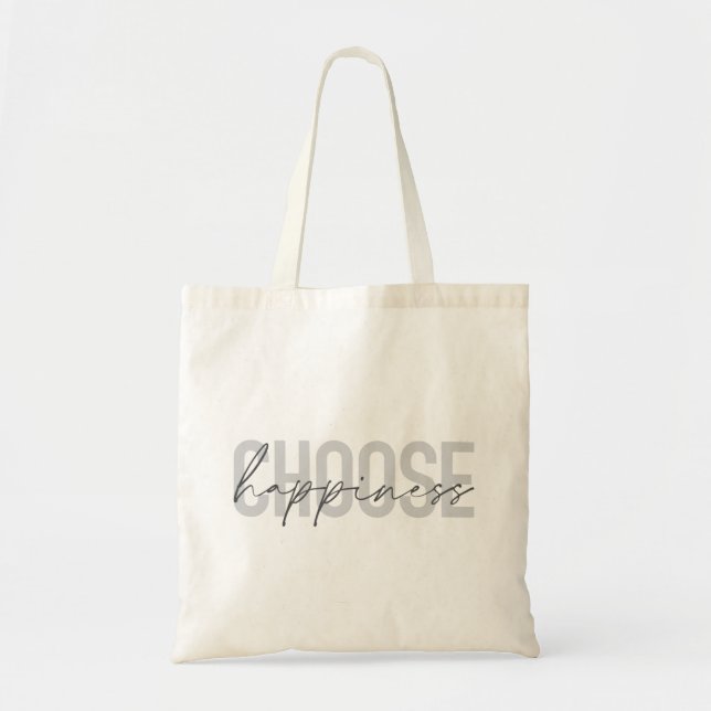 Bolsa Tote Moderno, simples, inspirador "Escolha a Felicidade (Frente)