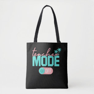 Bolsa Tote Modo Professor Desligado Feliz Último Dia Escola V