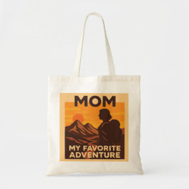 Bolsa Tote Mom My Favorite Adventure