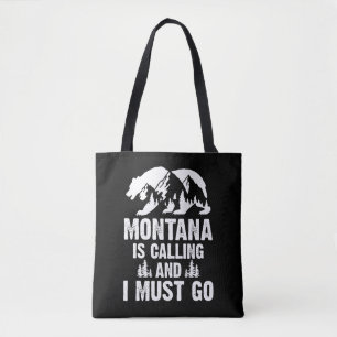 Bolsa Tote Montana Está Ligando E Eu Preciso Ir Para O Urso E