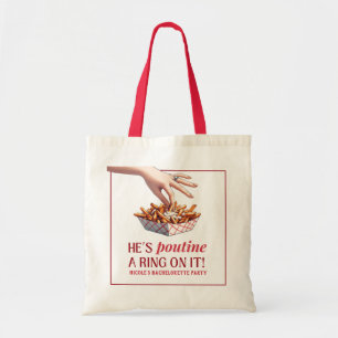 Bolsa Tote Montreal Quebec Poutine com um Anel Bachelorette