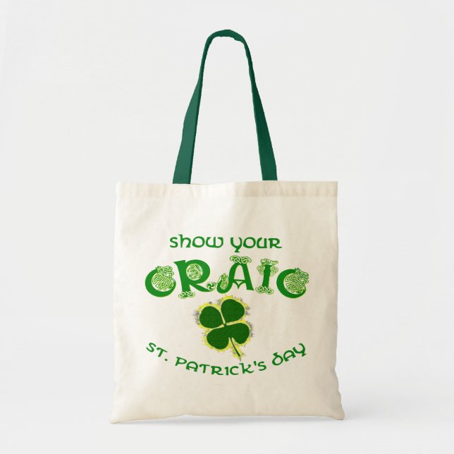 Bolsa Tote Mostrar sua Craic (Frente)