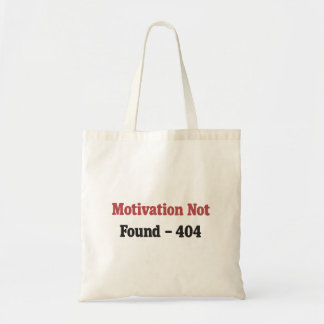 Bolsa Tote Motivação Não Encontrada - Programmer Humor Design
