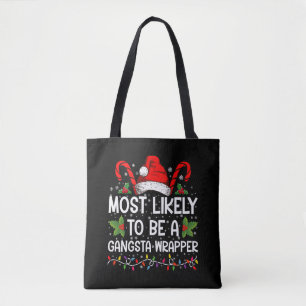 Bolsa Tote Muito Provável De Ser Um Gangsta Wrapper Família N