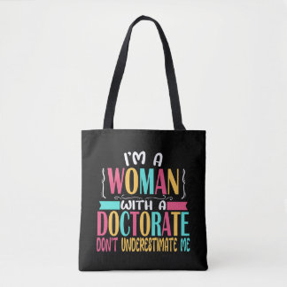 Bolsa Tote Mulher Com Doutorado PhD 2023