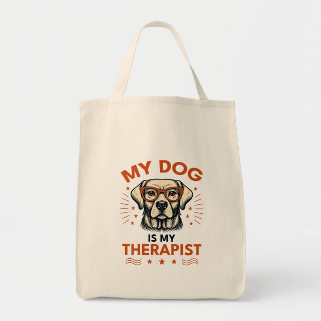 Bolsa Tote My dog is my therapist (Frente)