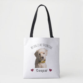 Bolsa Tote My Dog Is My Valentine – Personalized Pet