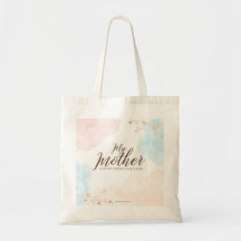 Bolsa Tote My Mother A Never Ending Love Story watercolor