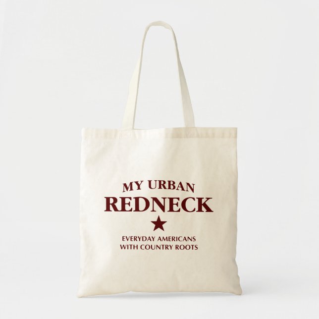 Bolsa Tote My Urban Redneck Tote Bag (Frente)