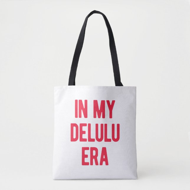 Bolsa Tote Na Minha Era Delulu (Frente)