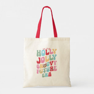 Bolsa Tote Na Minha Era Holly Jolly Groovy, Futura Professora