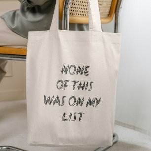 Bolsa Tote Nada Disso Estava Na Minha Lista