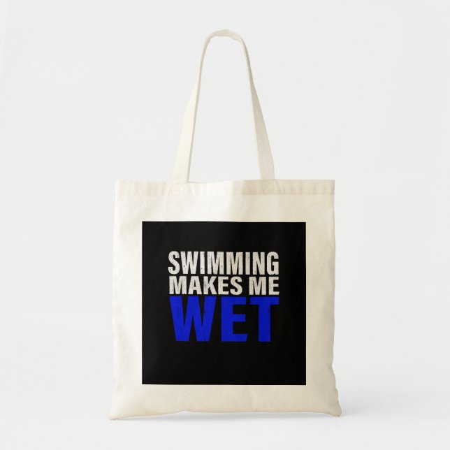 Bolsa Tote Nadar Me Torna Uma Camisa De Leve Longa Molhada (Frente)