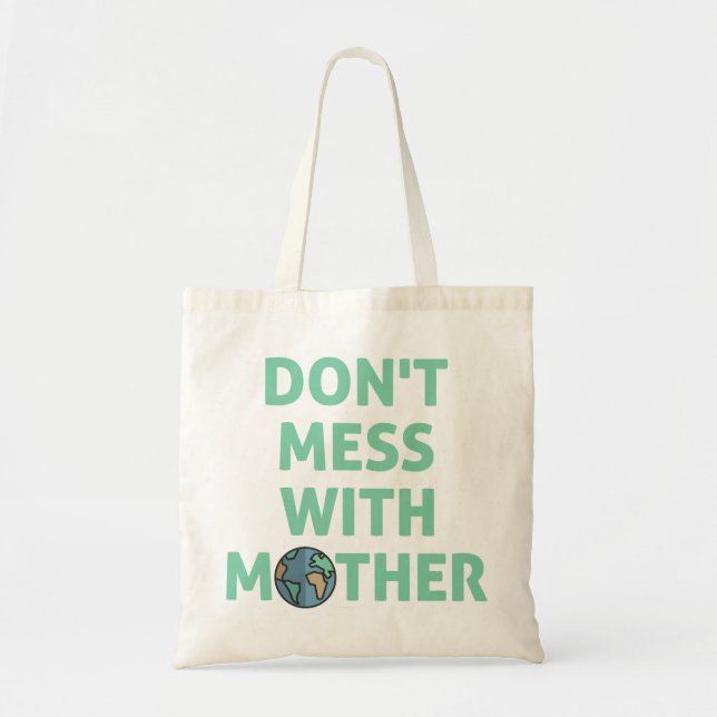 Bolsa Tote Não brinque com a mãe! (Frente)