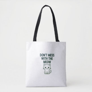 Bolsa Tote Não Brinque com os Sacos Meow
