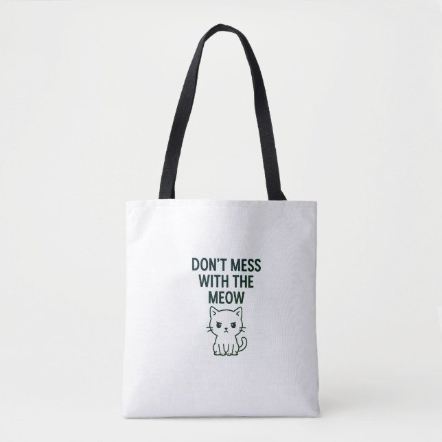 Bolsa Tote Não Brinque com os Sacos Meow (Frente)