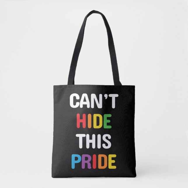 Bolsa Tote Não consigo esconder este orgulho LGBT (Frente)