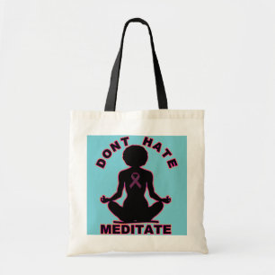 Bolsa Tote Não deie meditate consciência do cancro da mama