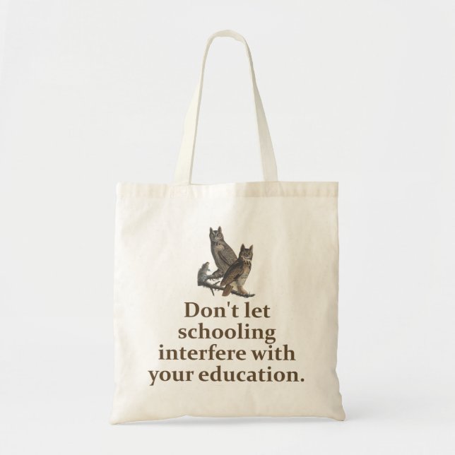 Bolsa Tote Não deixe sua escola interferir - Educação Quo (Frente)