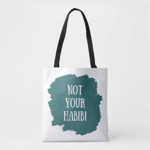 Bolsa Tote Não é a sua Habibi