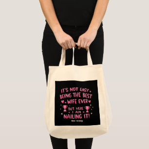 Bolsa Tote Não é fácil ser a melhor esposa de todos os tempos
