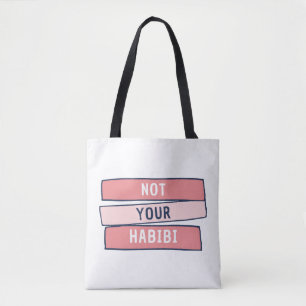 Bolsa Tote Não é o seu Habibi - Árabe Feminista Árabe Engraça