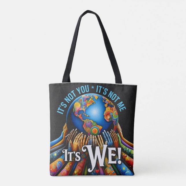 Bolsa Tote Não É Você, Somos Nós – Design do Globo da Unidade (Verso)