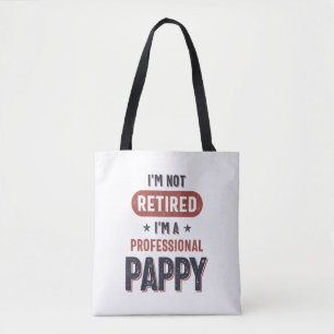 Bolsa Tote Não estou aposentado. Sou um profissional