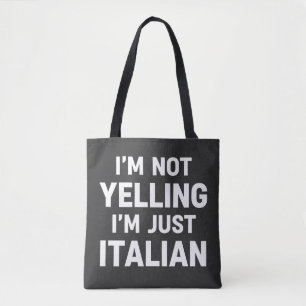 Bolsa Tote Não Estou Gritando Estou Só Italiano Engraçado Sar