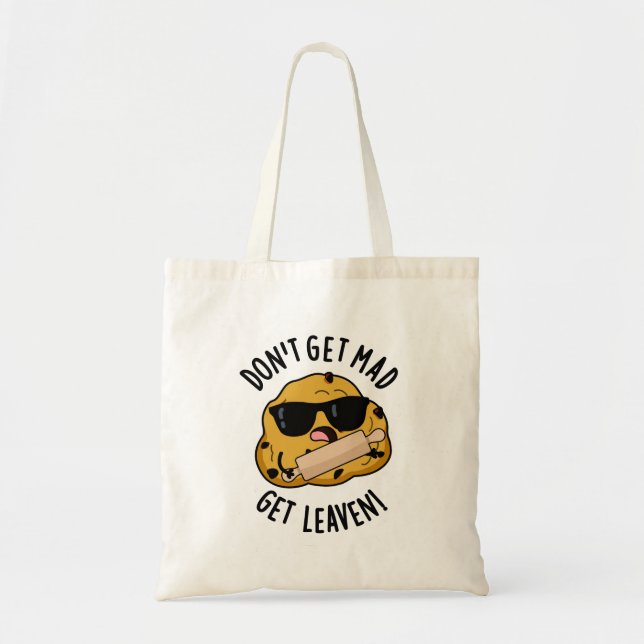 Bolsa Tote Não Fique com Raiva, Faça Fermentar Piada de Massa (Frente)