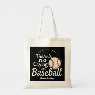 Bolsa Tote Não Há Choro no Beisebol Um Dia de Jogo Divertido 