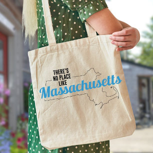 Bolsa Tote Não há lugar como Massachusetts, Tote Bag