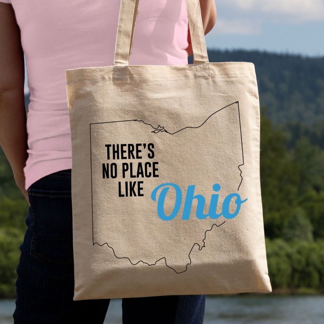 Bolsa Tote Não há lugar como Ohio, Saco de Tote, Presente Mãe (Criador carregado)