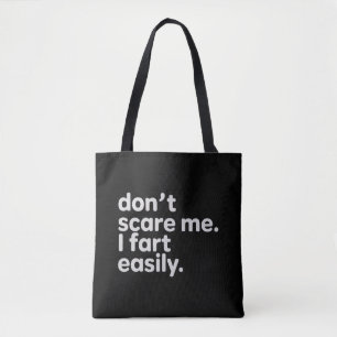 Bolsa Tote Não Me Assuste Eu Peido Facilmente Humor Sarcástic