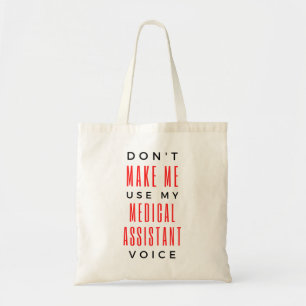 Bolsa Tote Não me faça usar minha voz 2 do assistente médico